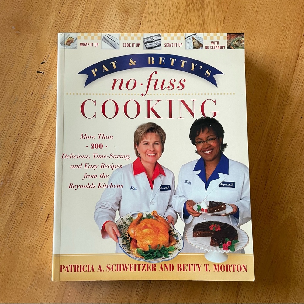 Pat & Betty's No-Fuss Cooking Book